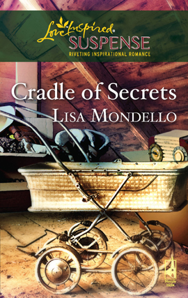Title details for Cradle Of Secrets by Lisa Mondello - Available